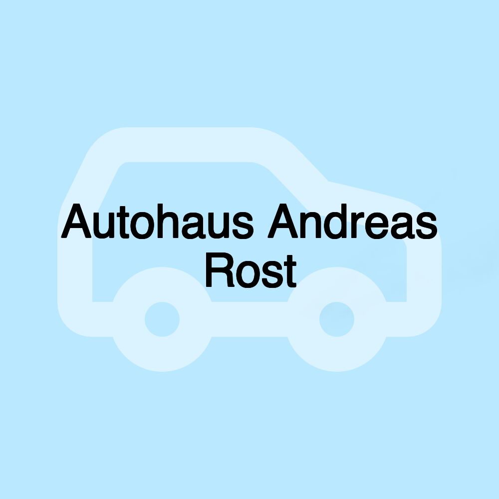 Autohaus Andreas Rost