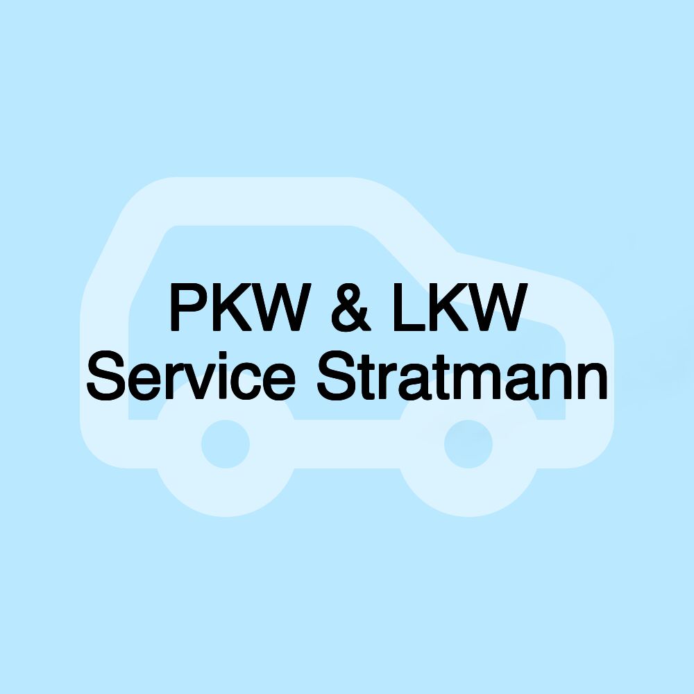 PKW & LKW Service Stratmann