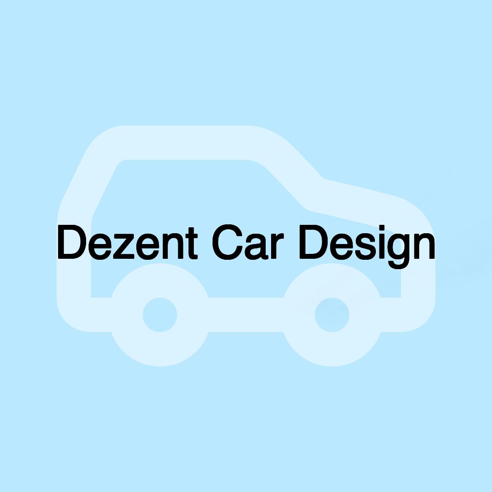 Dezent Car Design