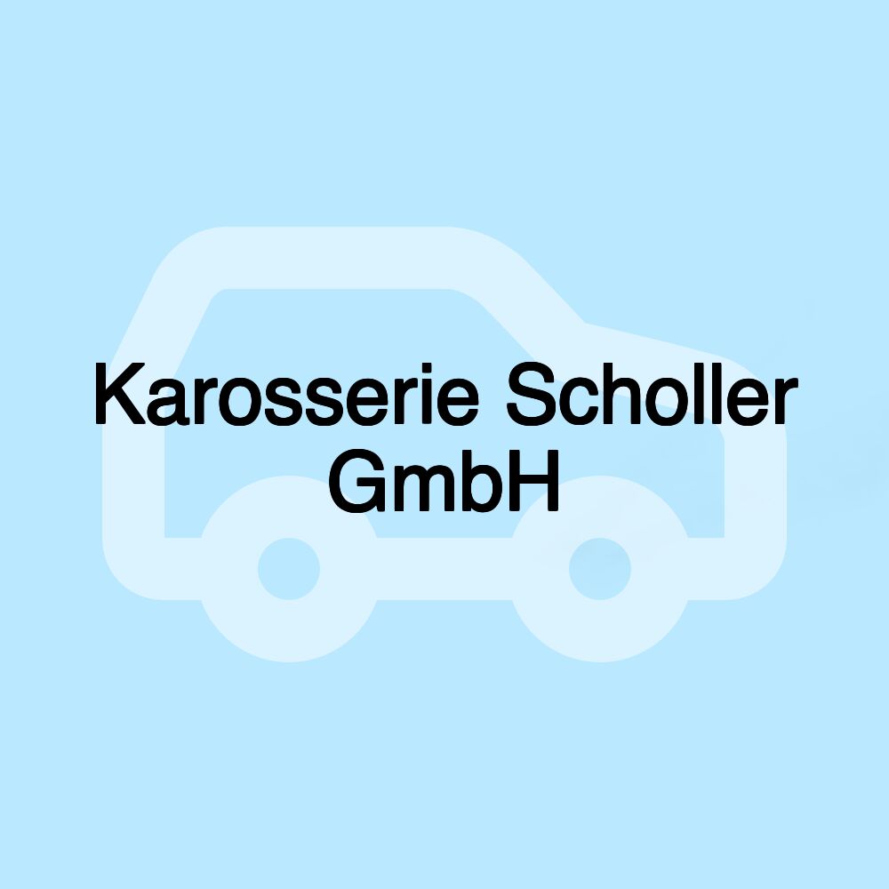 Karosserie Scholler GmbH