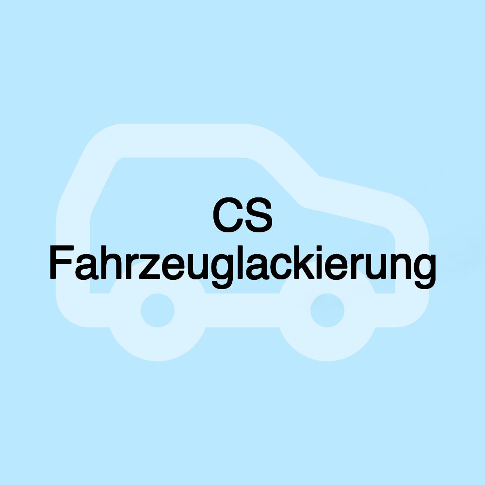 CS Fahrzeuglackierung