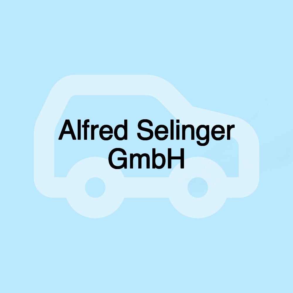 Alfred Selinger GmbH