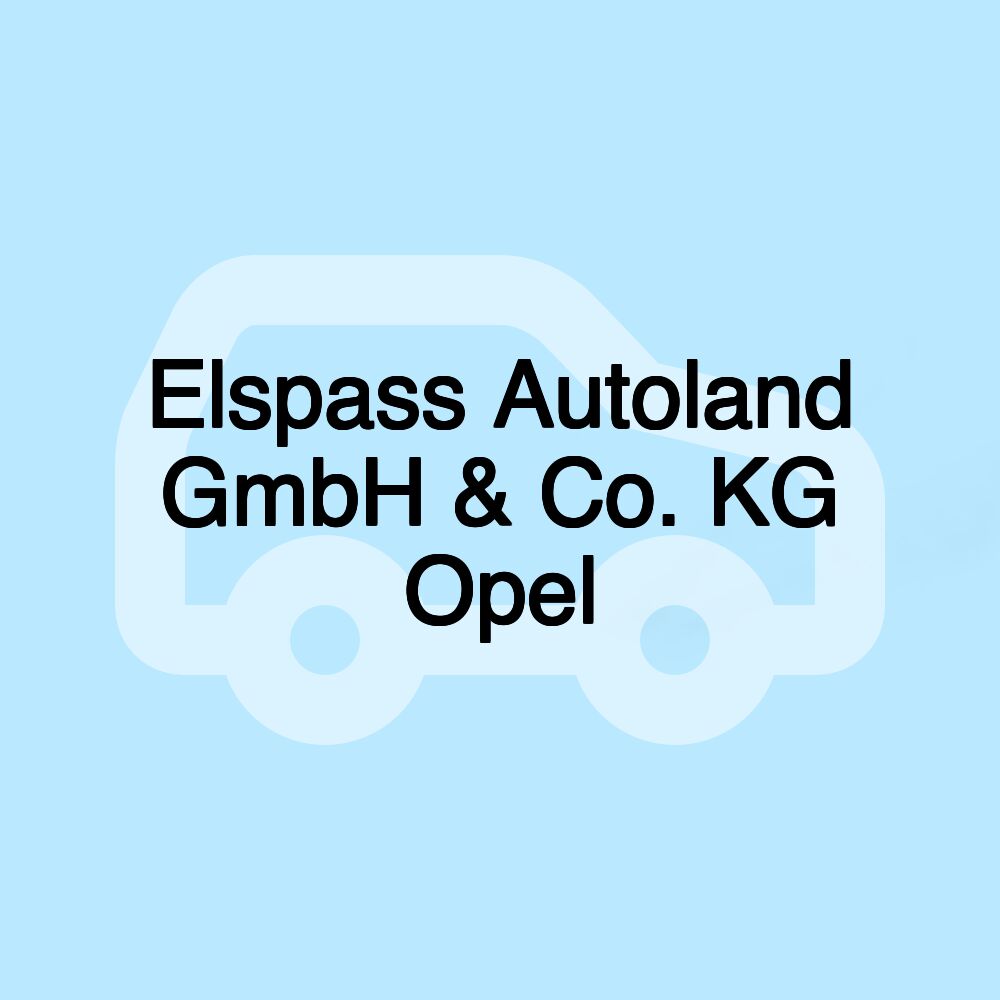 Elspass Autoland GmbH & Co. KG Opel