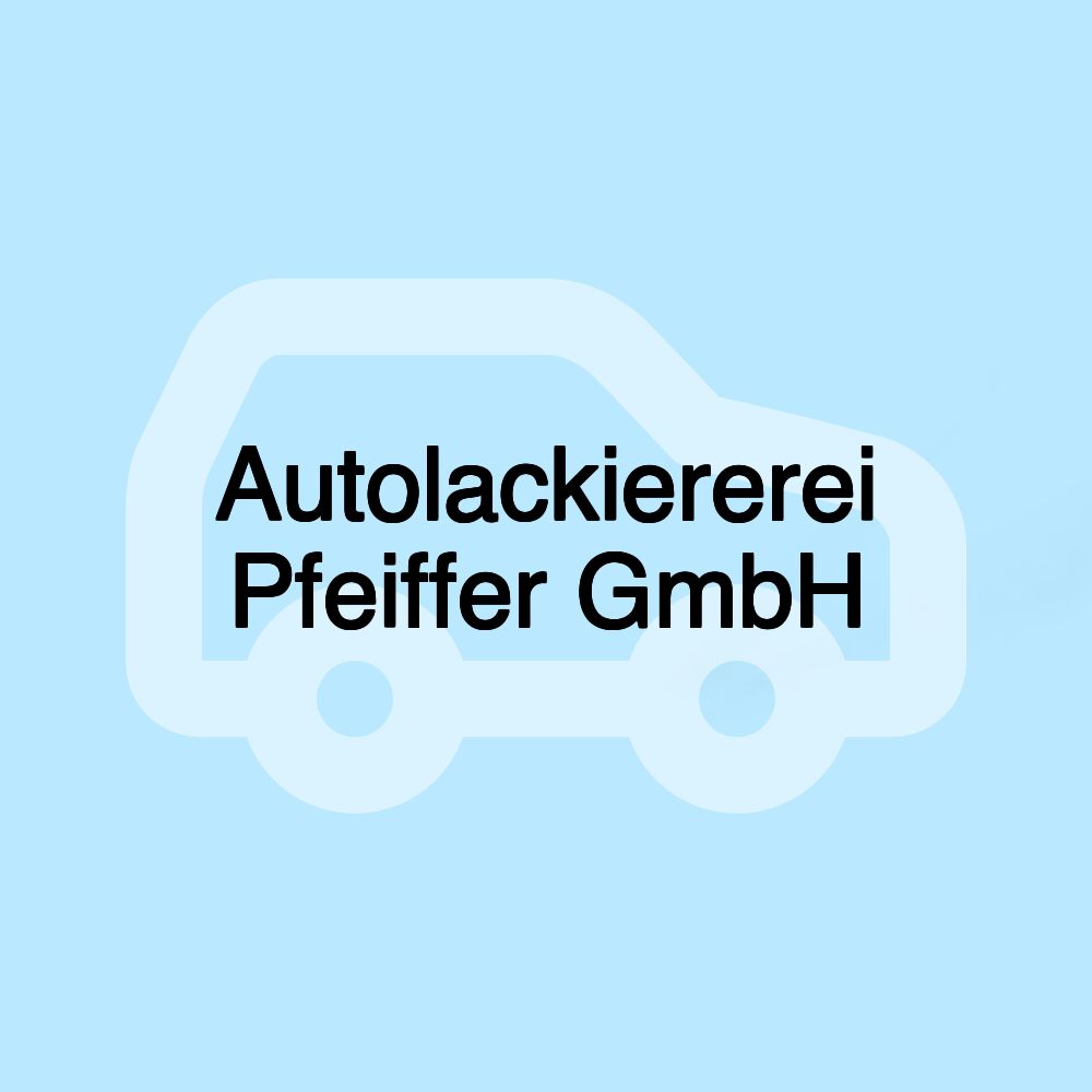 Autolackiererei Pfeiffer GmbH