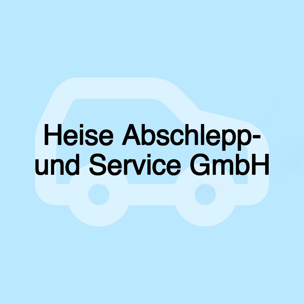 Heise Abschlepp- und Service GmbH