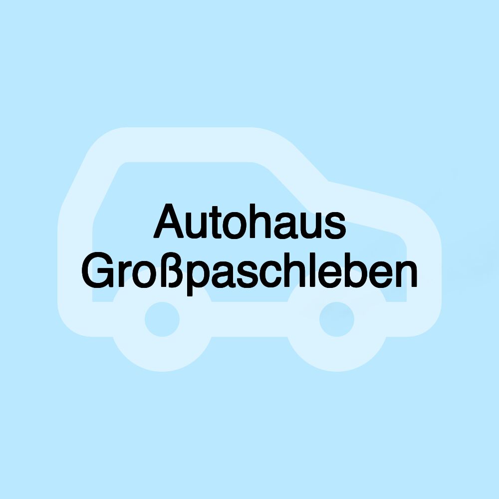 Autohaus Großpaschleben