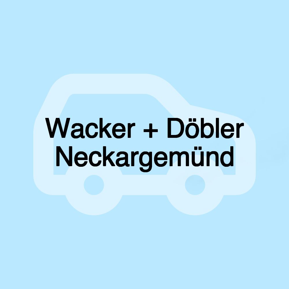 Wacker + Döbler Neckargemünd