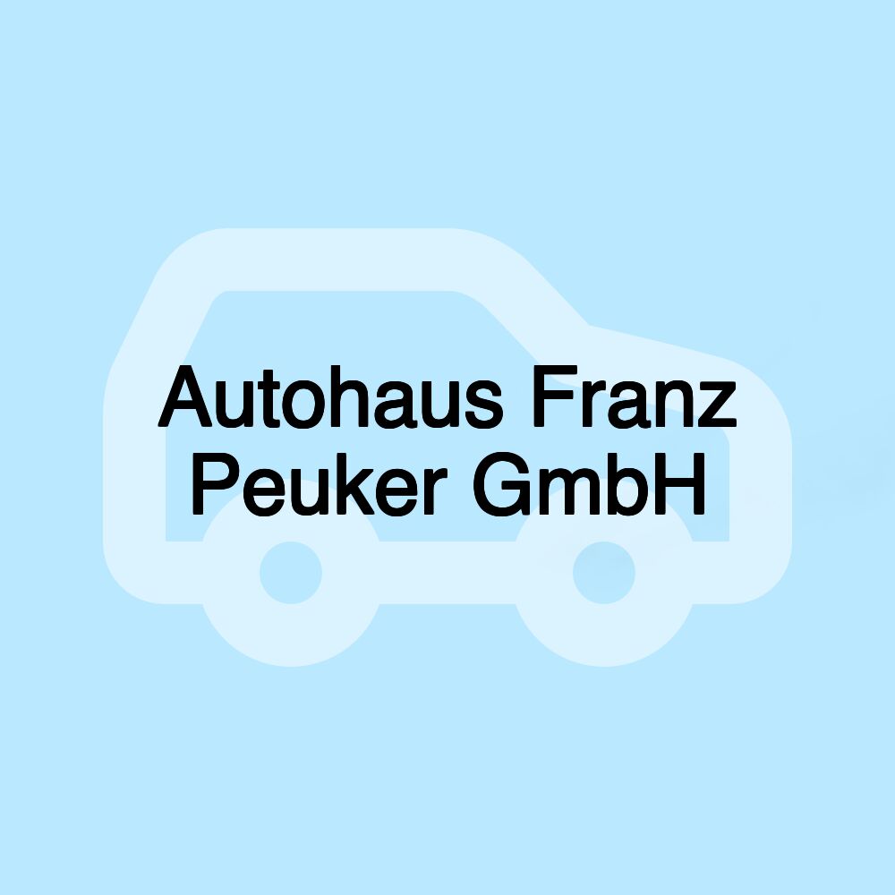 Autohaus Franz Peuker GmbH