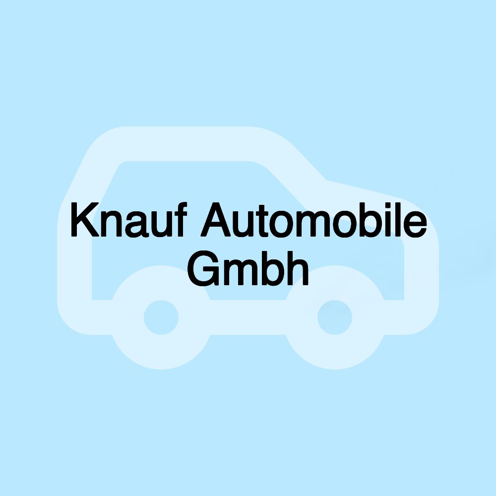 Knauf Automobile Gmbh