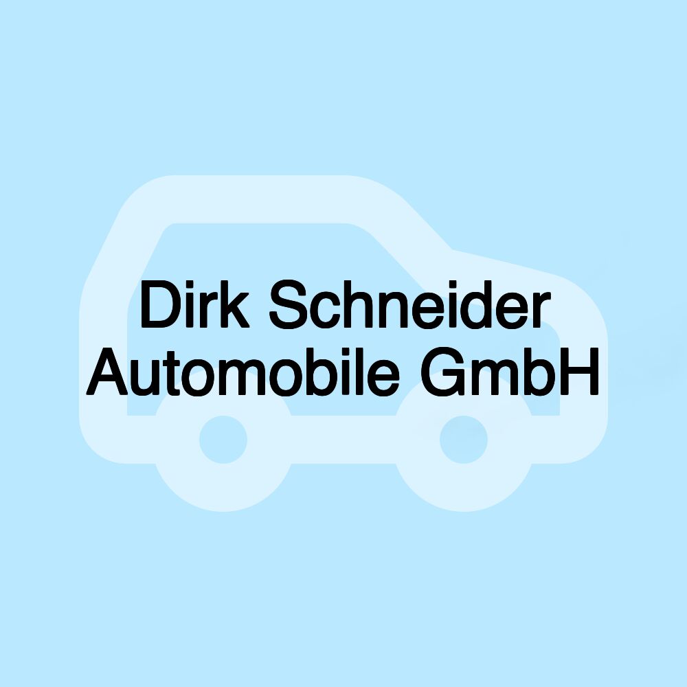 Dirk Schneider Automobile GmbH