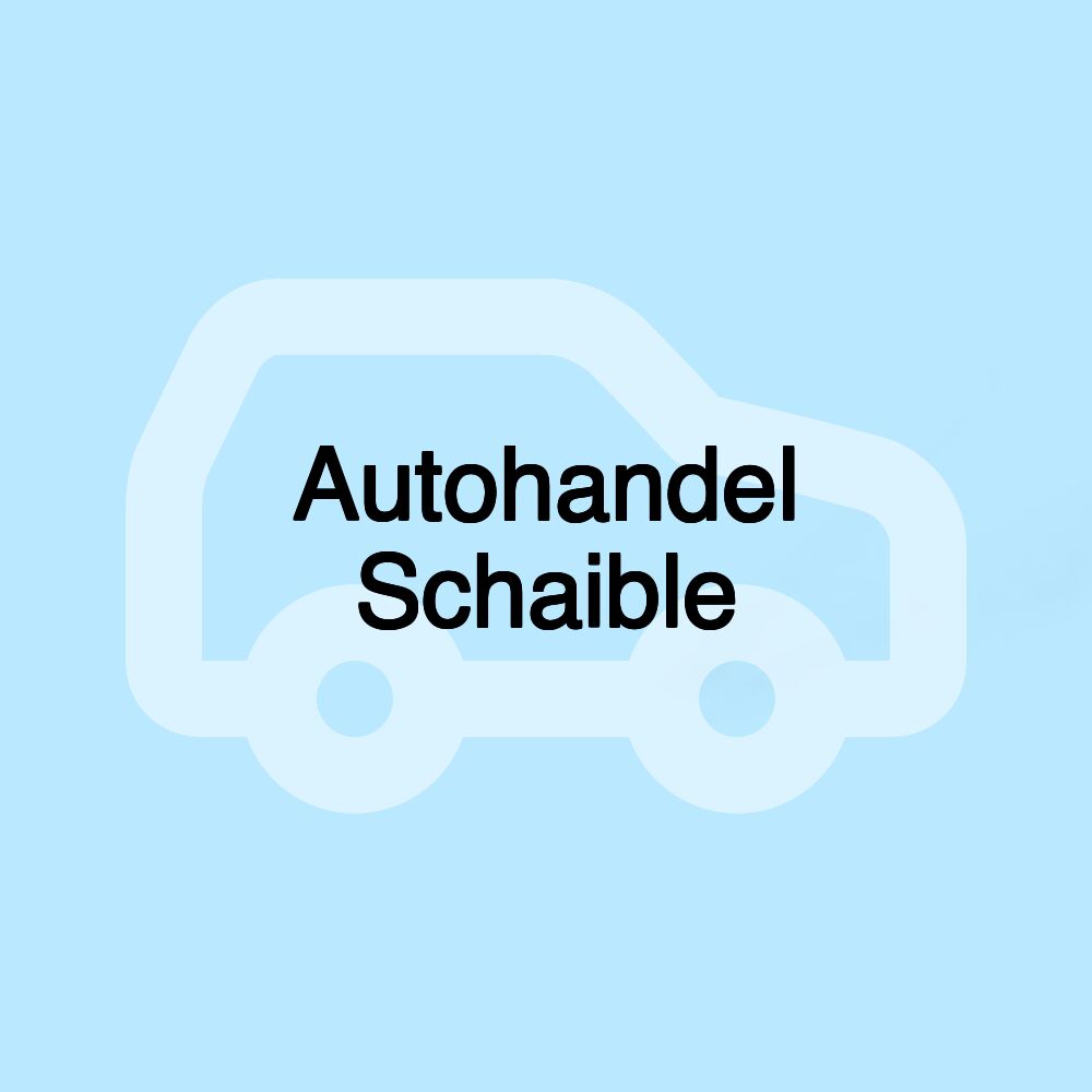 Autohandel Schaible