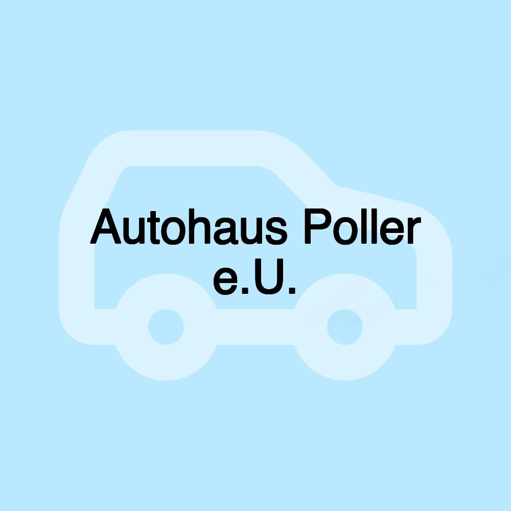 Autohaus Poller e.U.