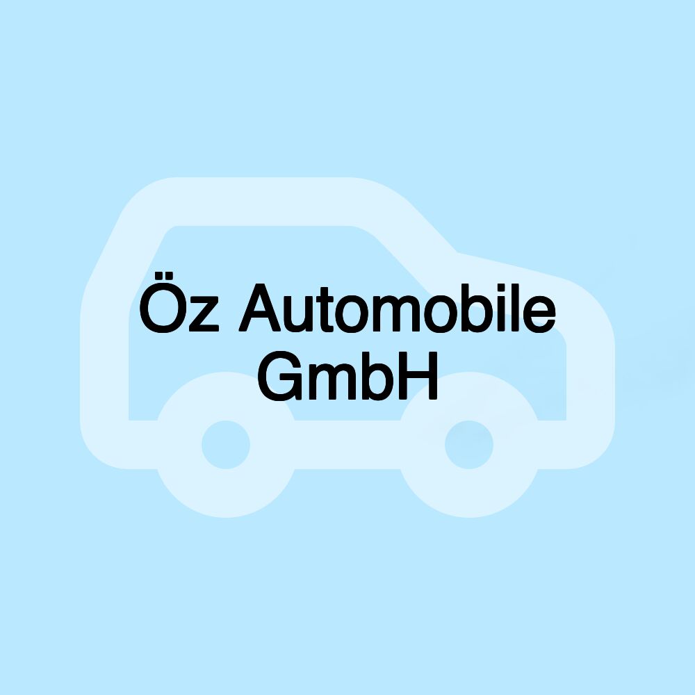 Öz Automobile GmbH