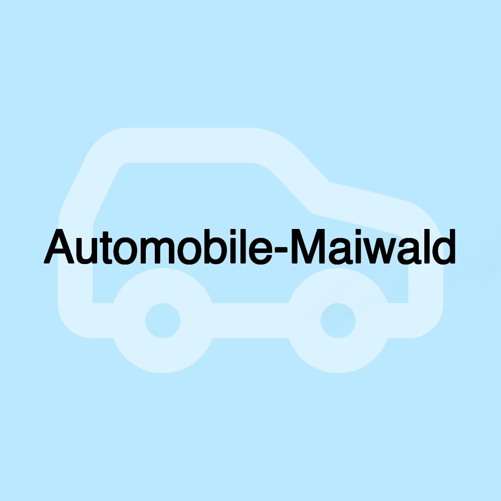 Automobile-Maiwald