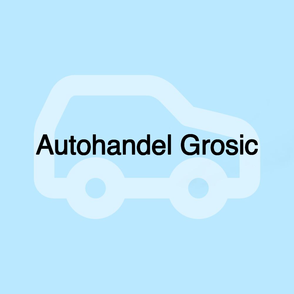 Autohandel Grosic