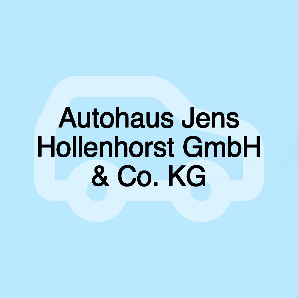 Autohaus Jens Hollenhorst GmbH & Co. KG