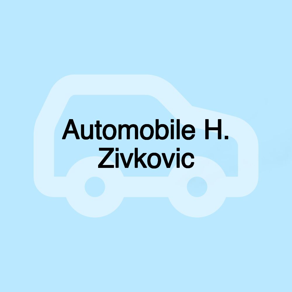 Automobile H. Zivkovic