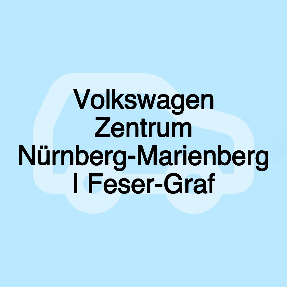 Volkswagen Zentrum Nürnberg-Marienberg | Feser-Graf