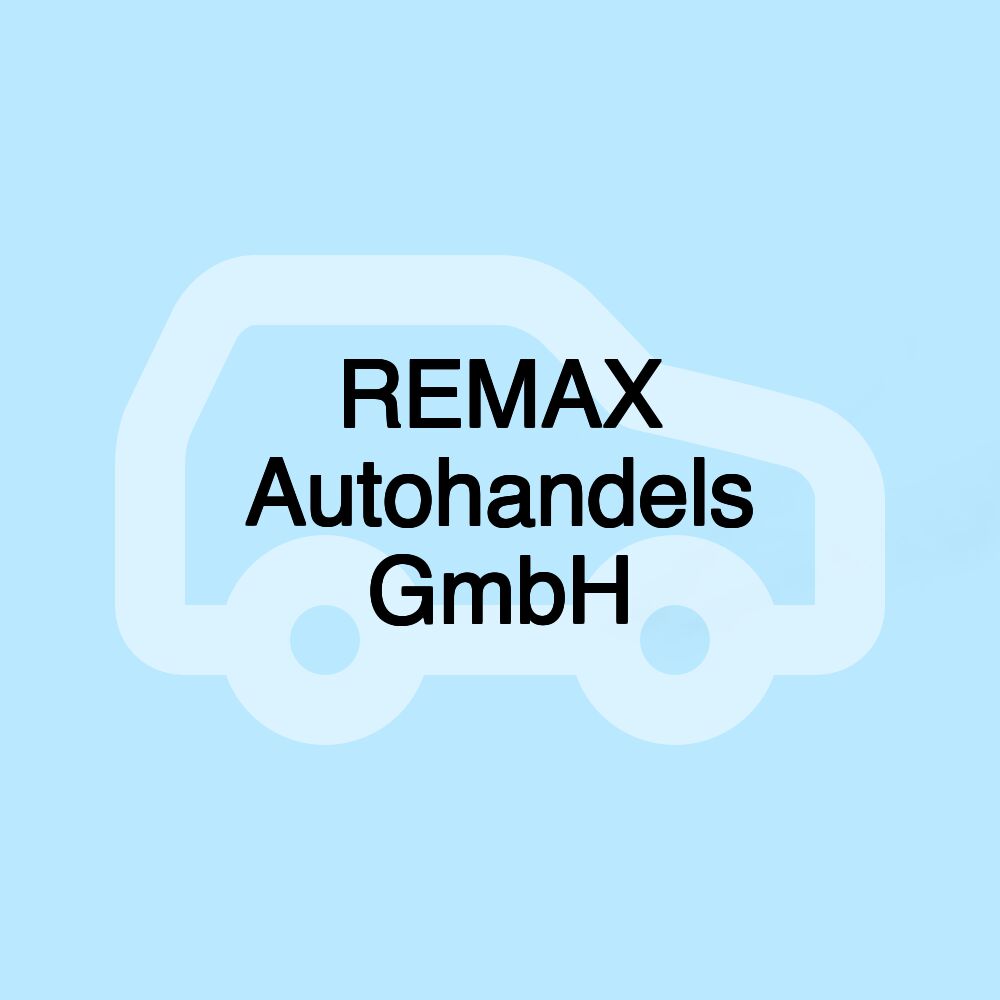 REMAX Autohandels GmbH