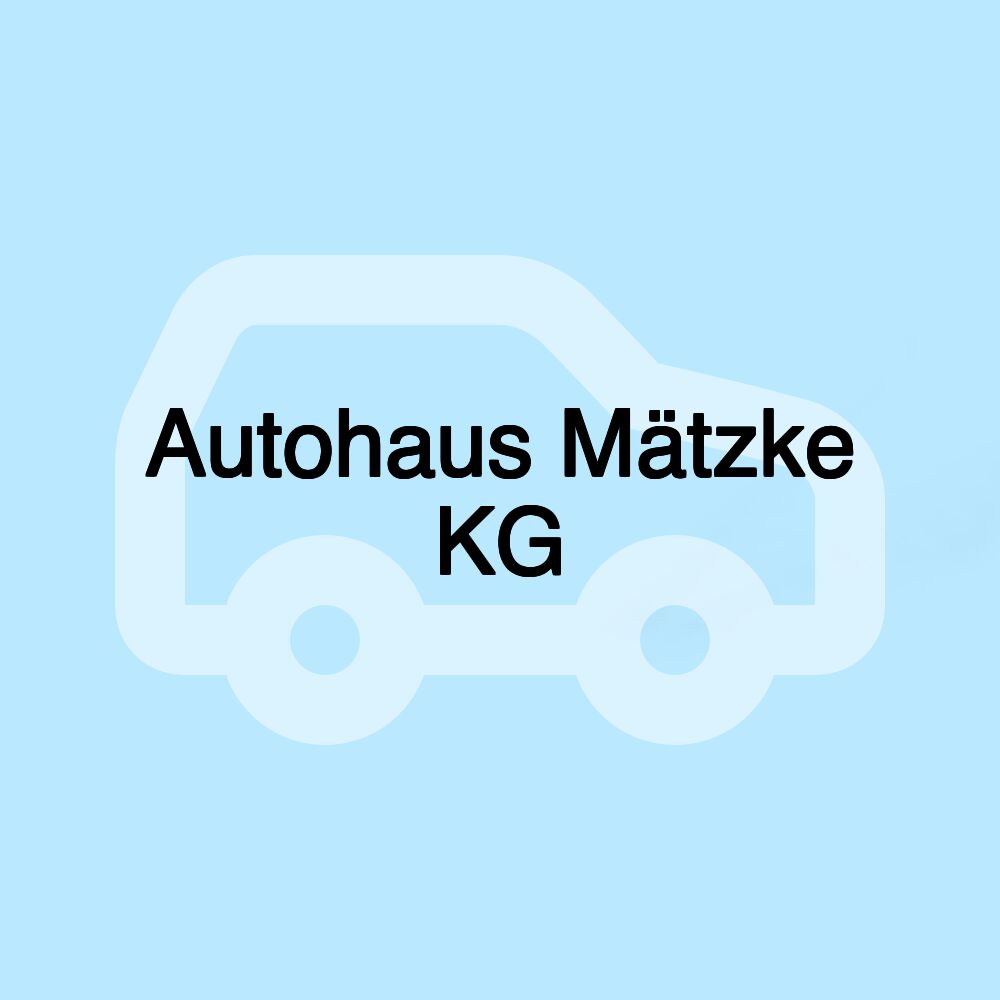 Autohaus Mätzke KG