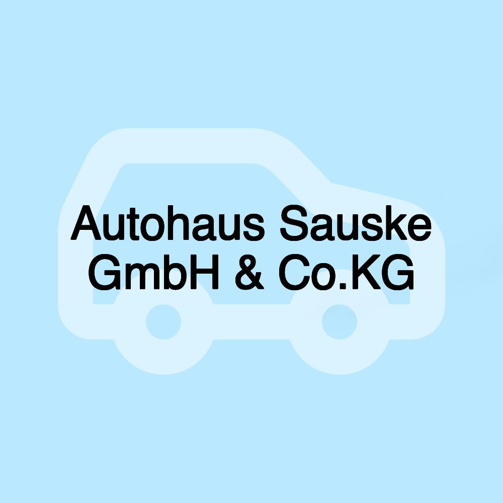 Autohaus Sauske GmbH & Co.KG