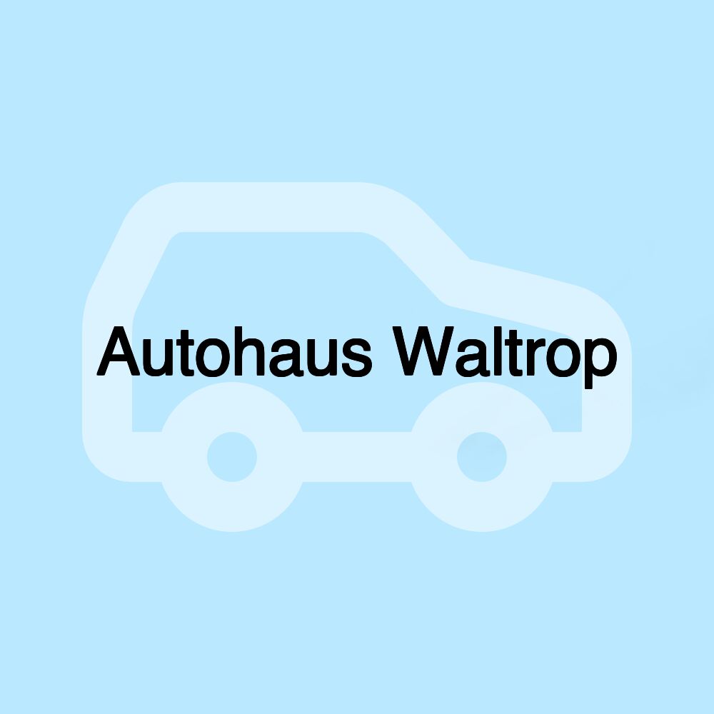 Autohaus Waltrop