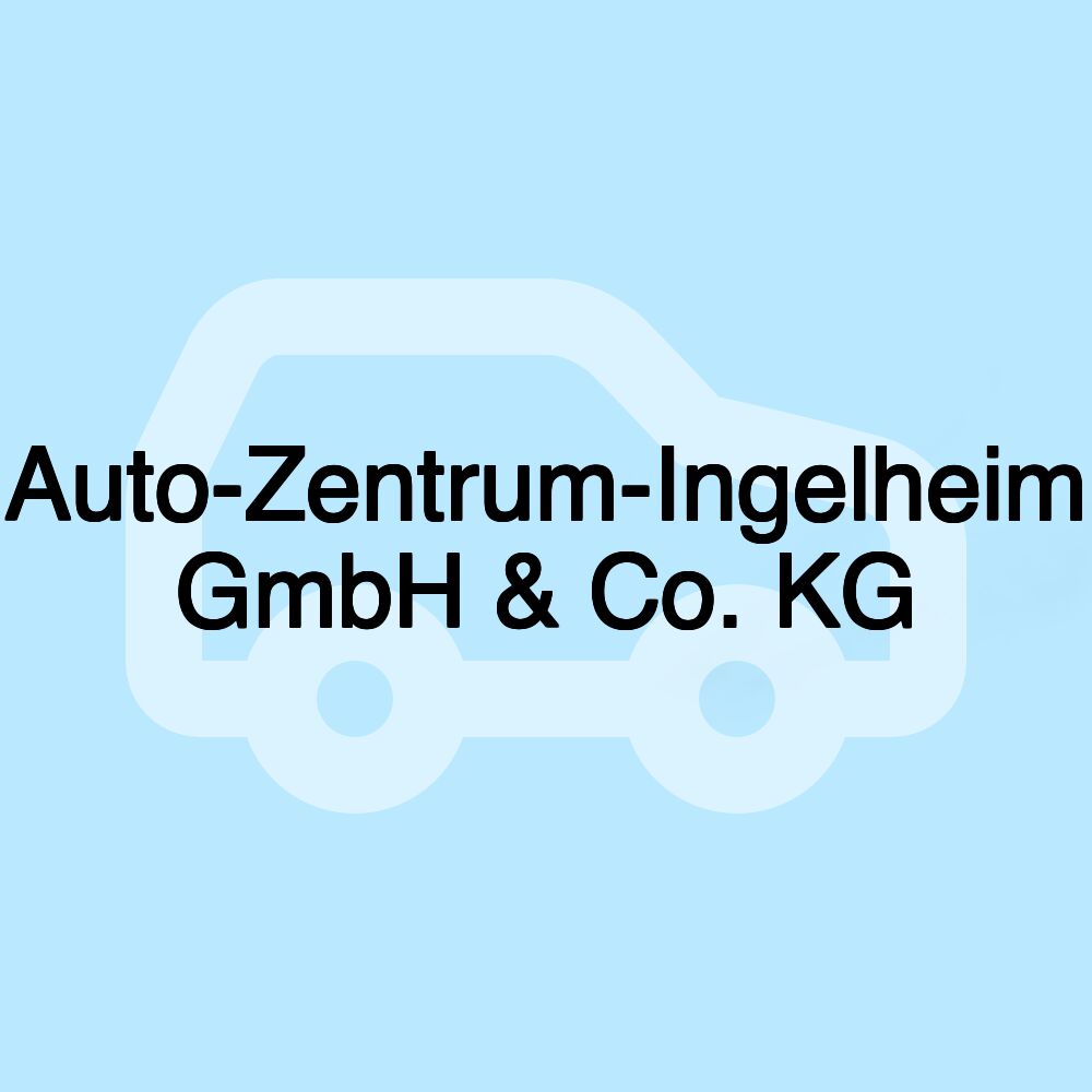 Auto-Zentrum-Ingelheim GmbH & Co. KG