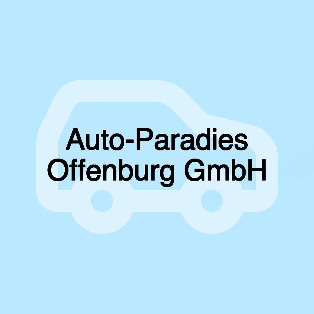 Auto-Paradies Offenburg GmbH