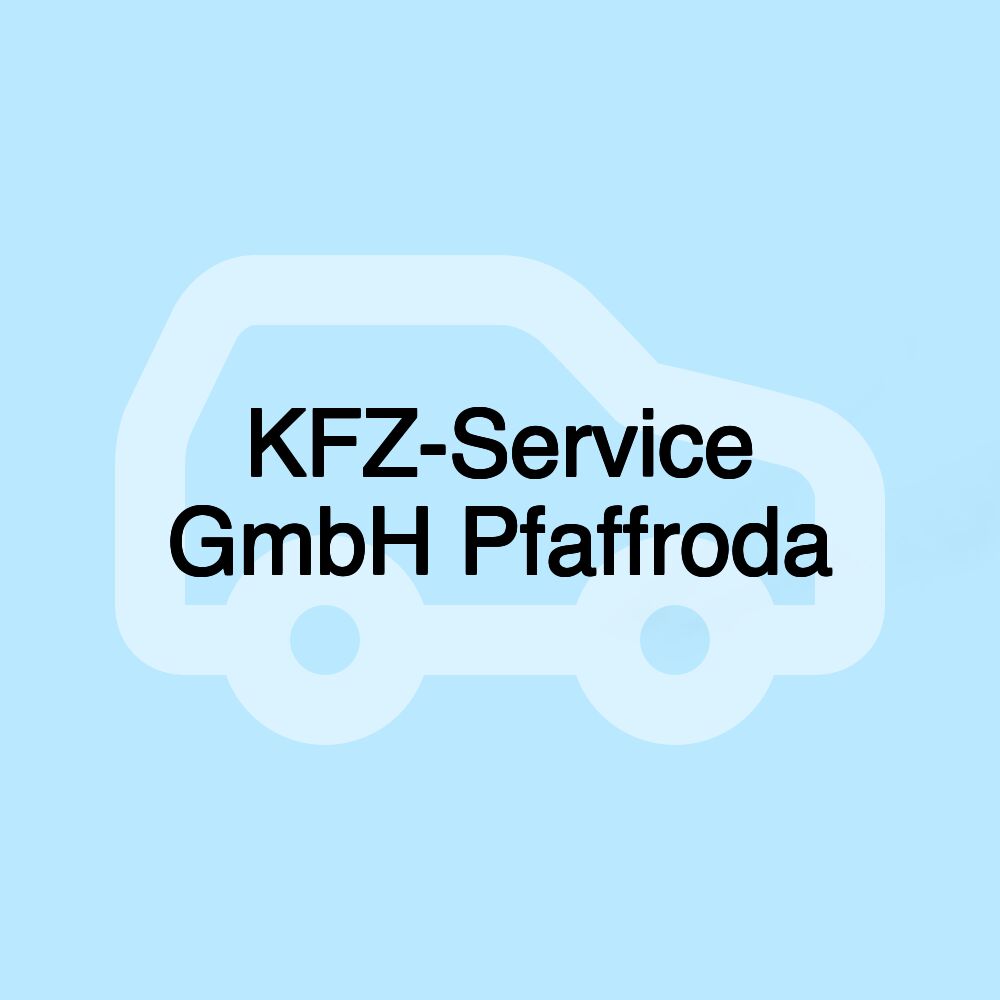 KFZ-Service GmbH Pfaffroda