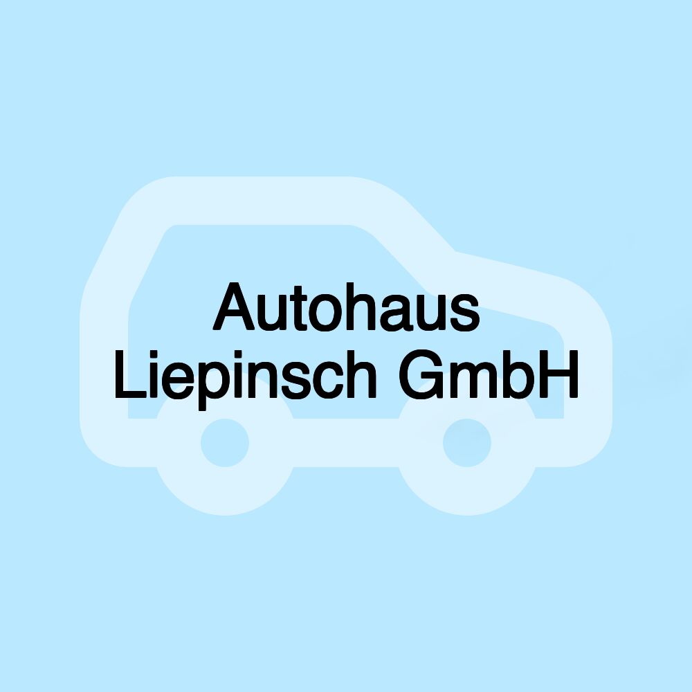 Autohaus Liepinsch GmbH