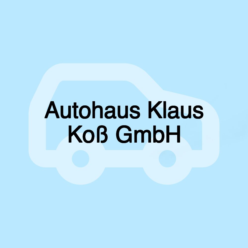 Autohaus Klaus Koß GmbH