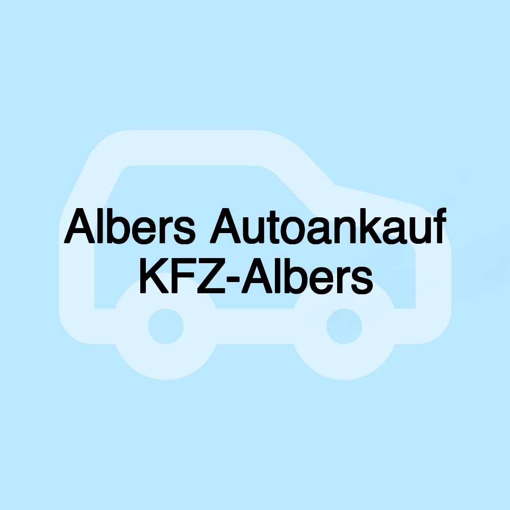 Albers Autoankauf KFZ-Albers