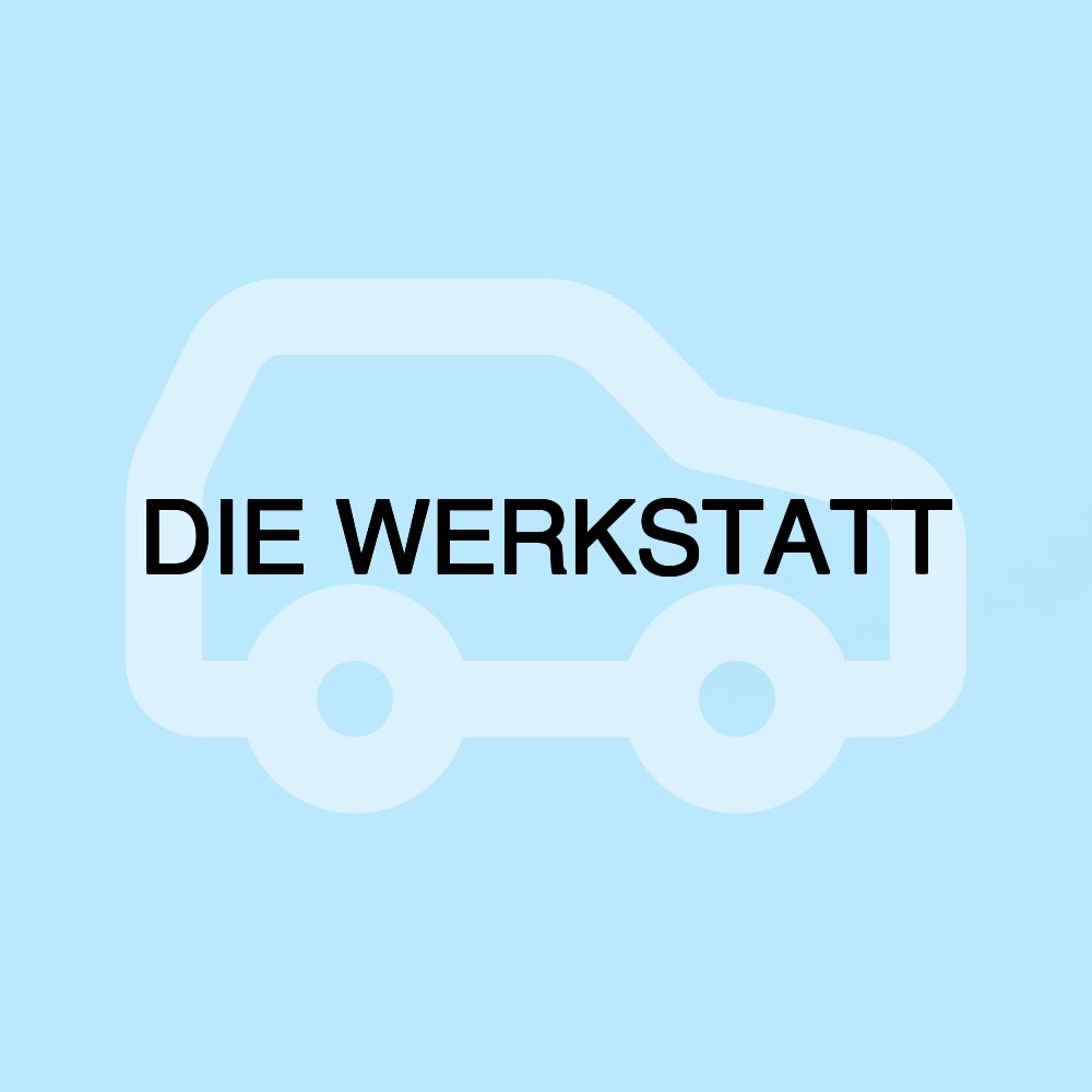 DIE WERKSTATT