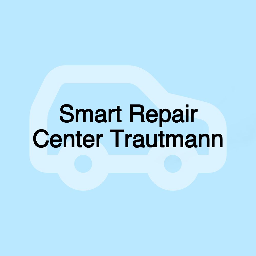 Smart Repair Center Trautmann