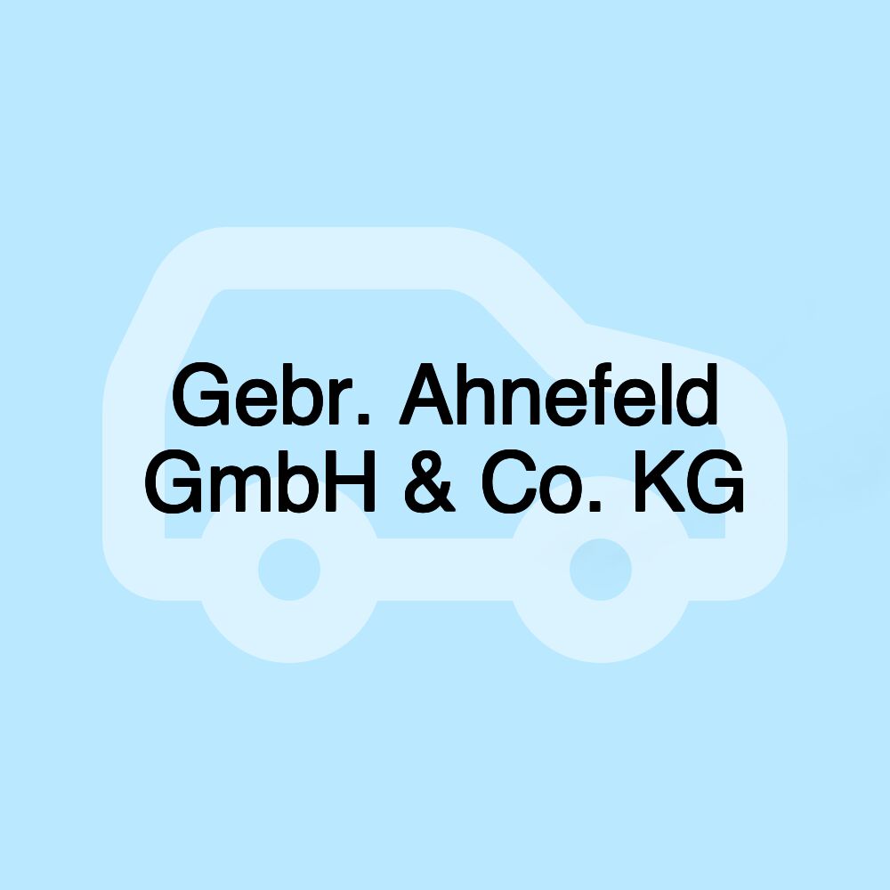 Gebr. Ahnefeld GmbH & Co. KG