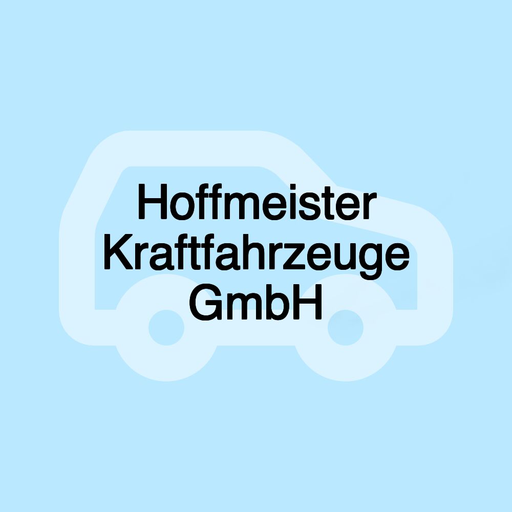 Hoffmeister Kraftfahrzeuge GmbH