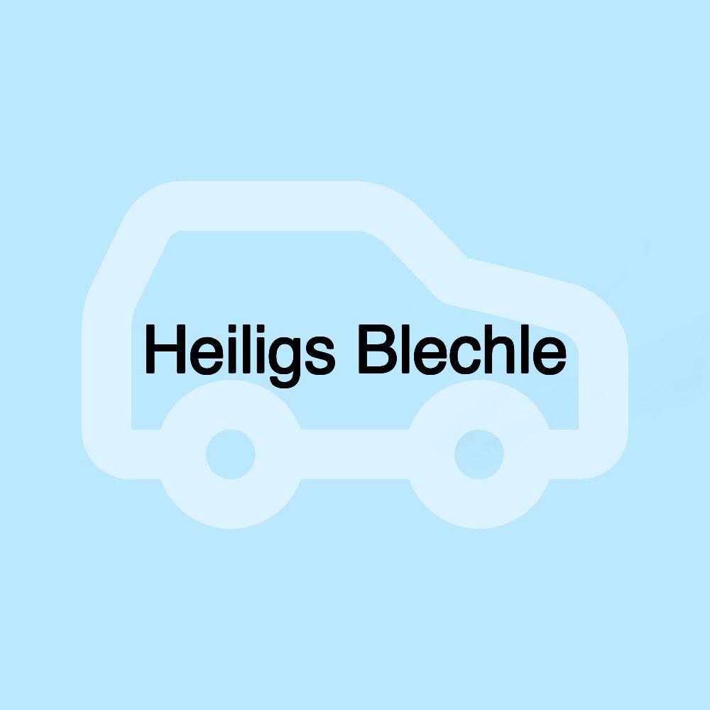 Heiligs Blechle