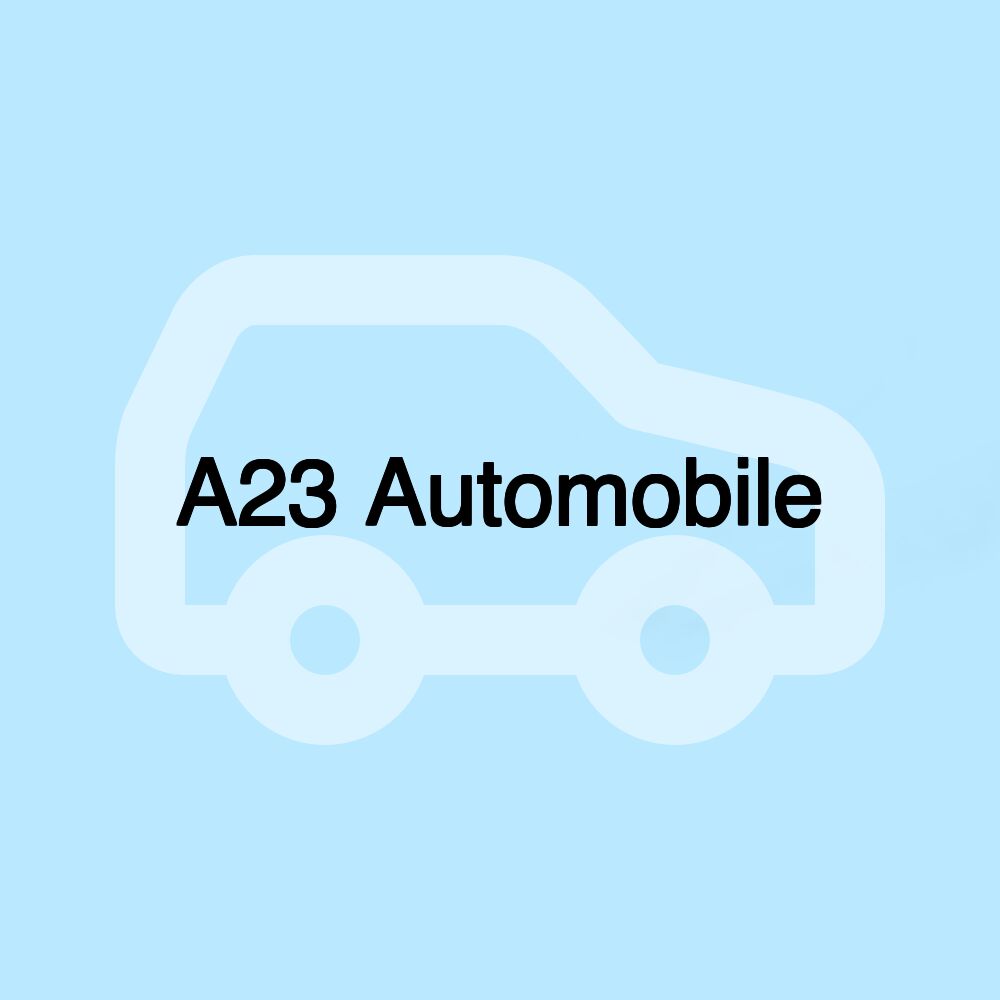 A23 Automobile