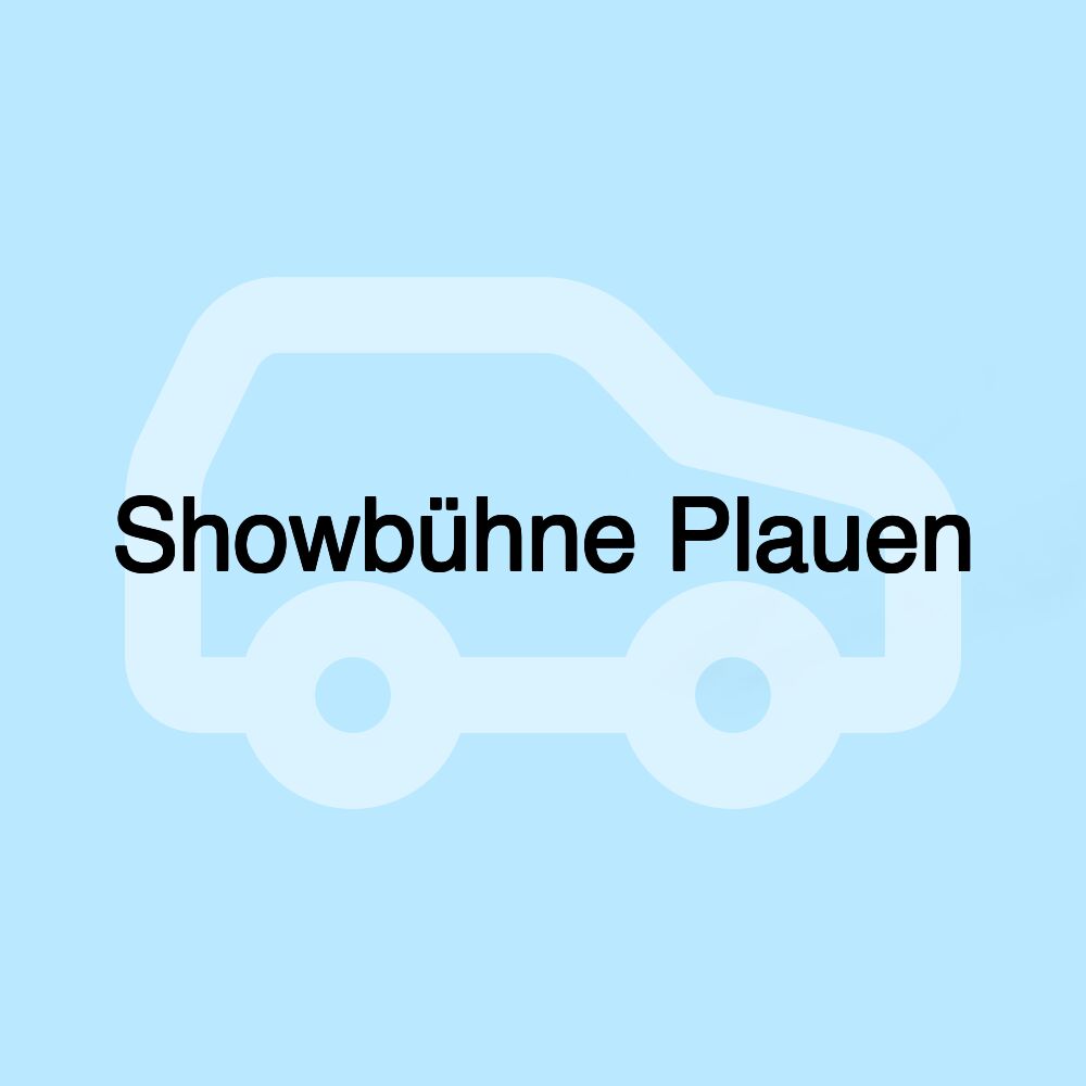 Showbühne Plauen