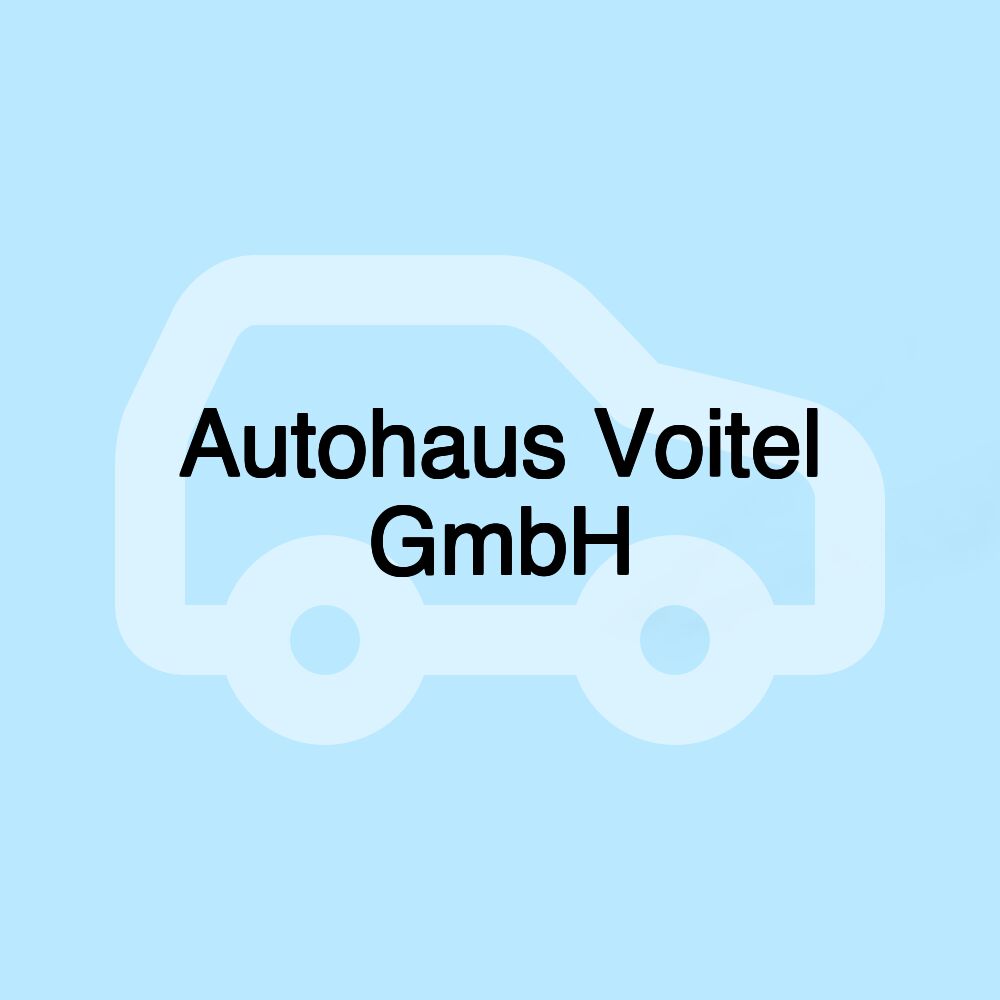 Autohaus Voitel GmbH