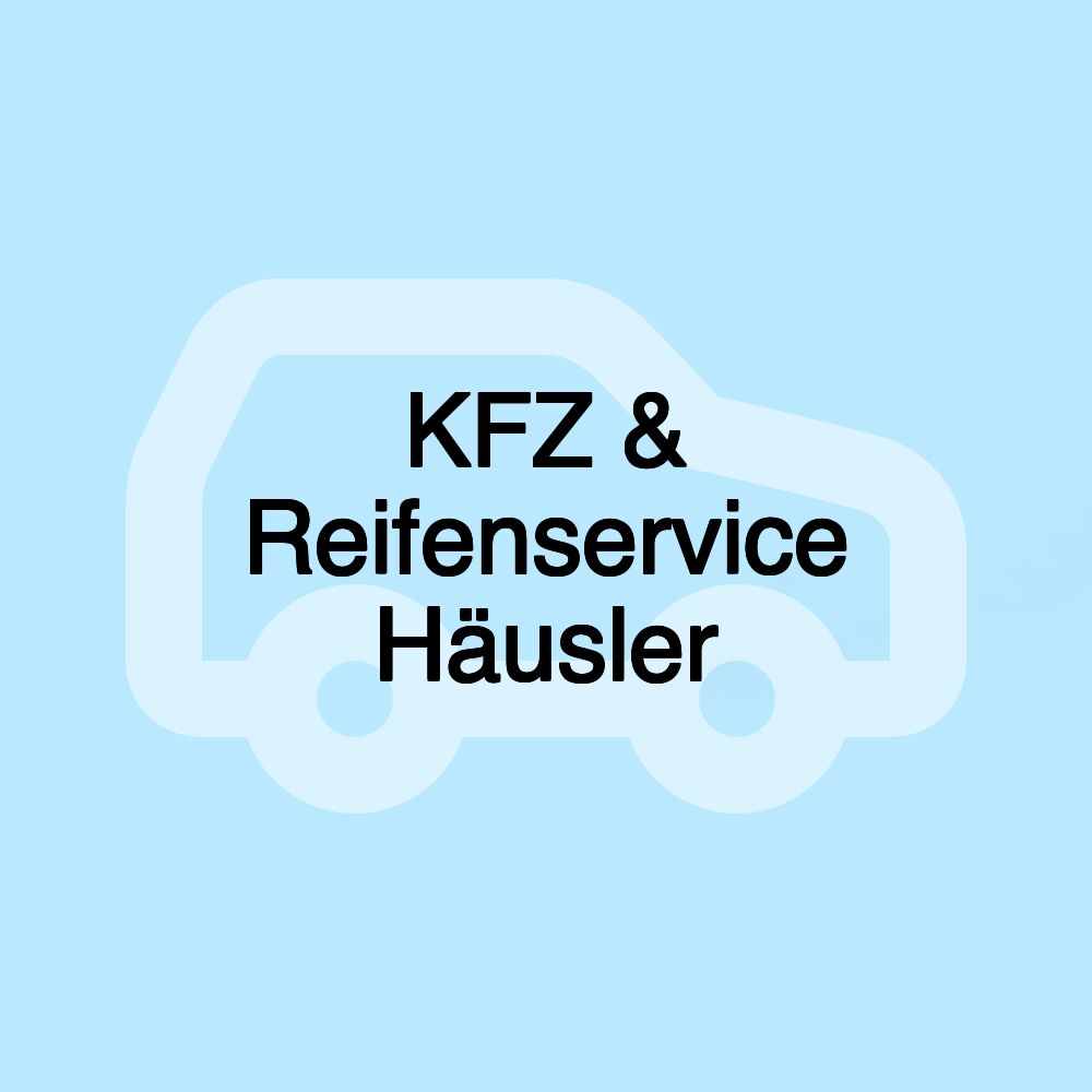 KFZ & Reifenservice Häusler