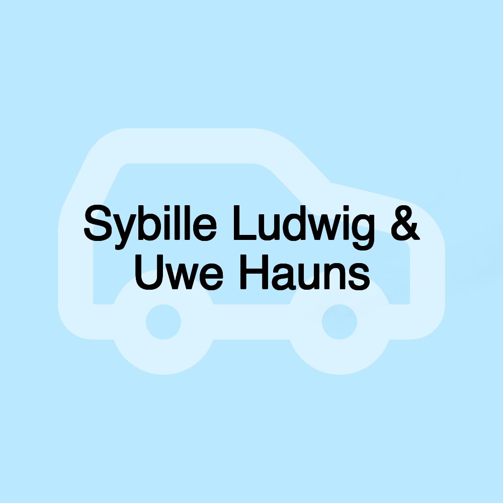 Sybille Ludwig & Uwe Hauns