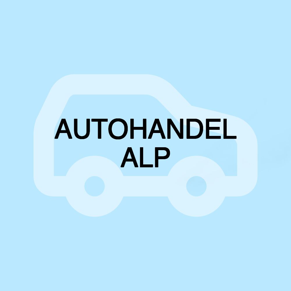 AUTOHANDEL ALP