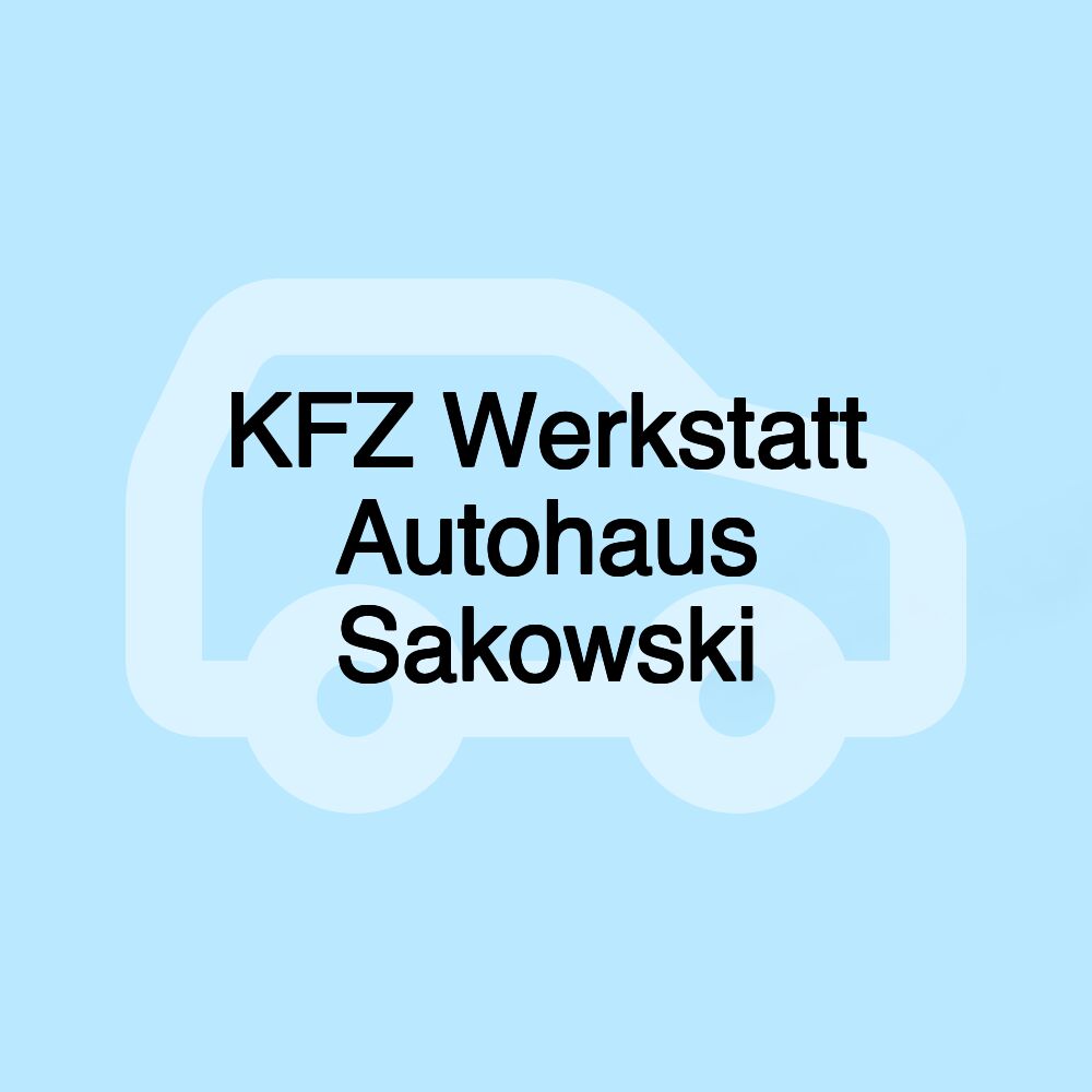 KFZ Werkstatt Autohaus Sakowski