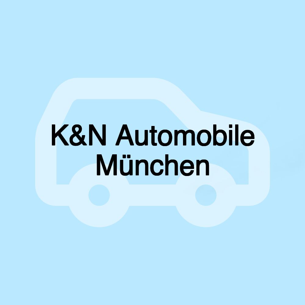 K&N Automobile München