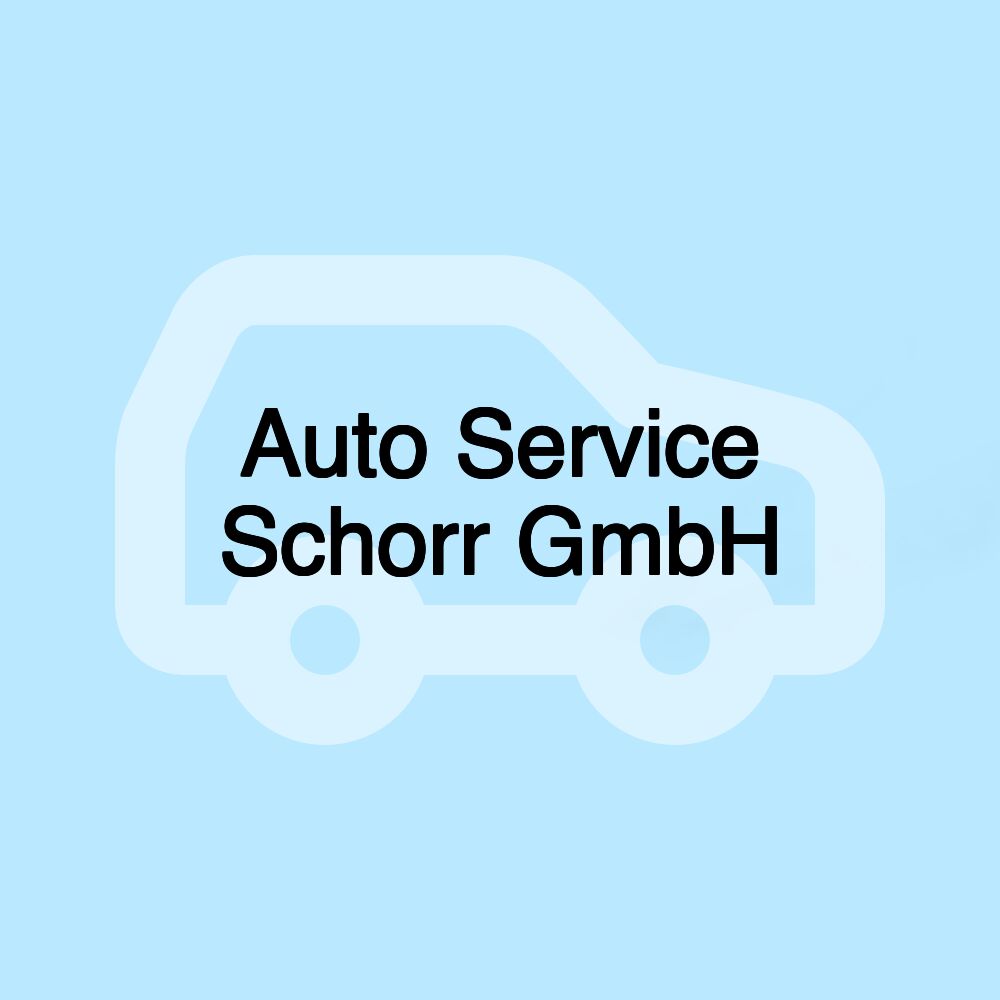 Auto Service Schorr GmbH