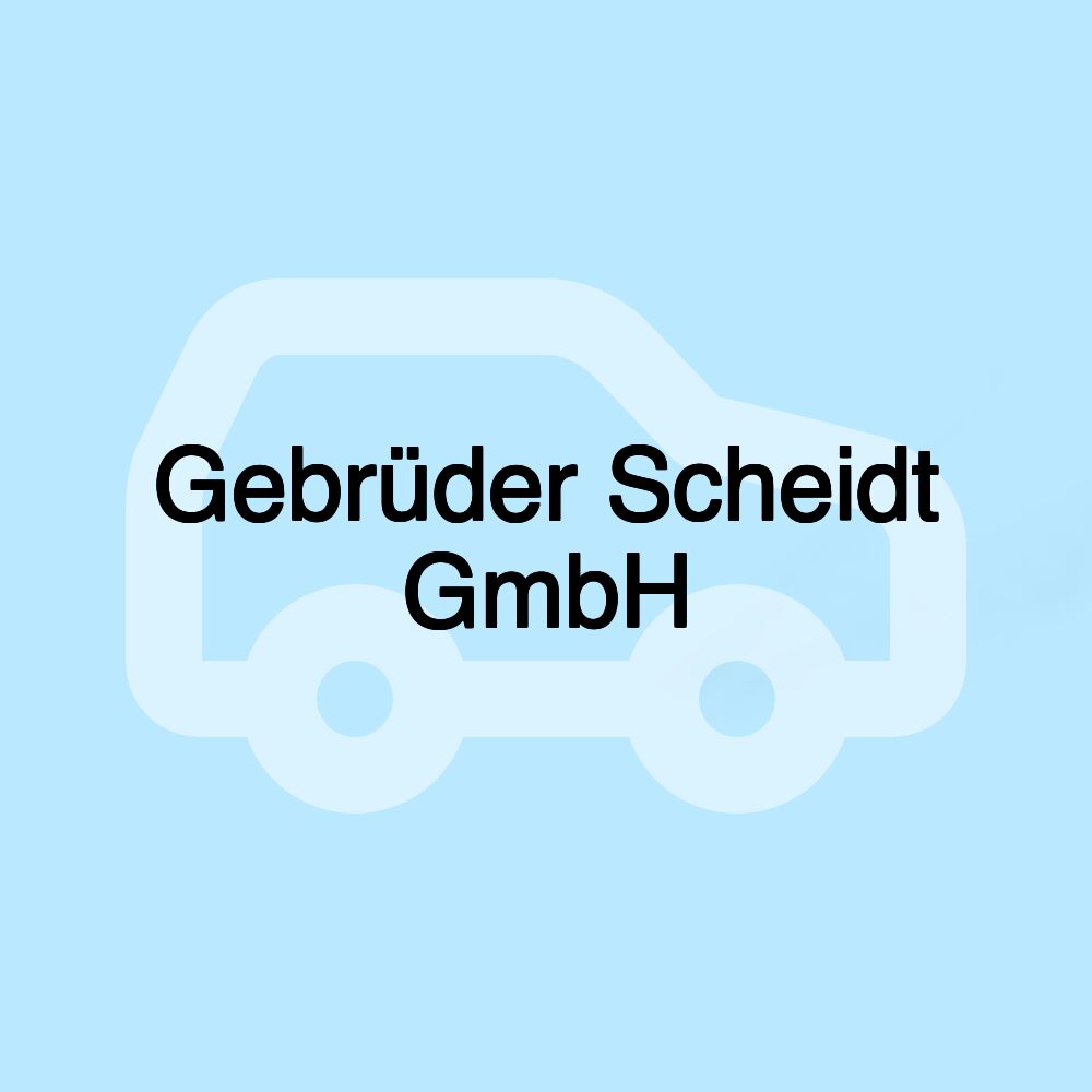 Gebrüder Scheidt GmbH