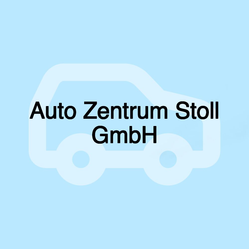 Auto Zentrum Stoll GmbH