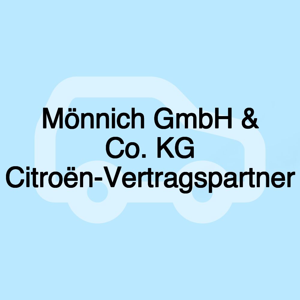 Mönnich GmbH & Co. KG Citroën-Vertragspartner