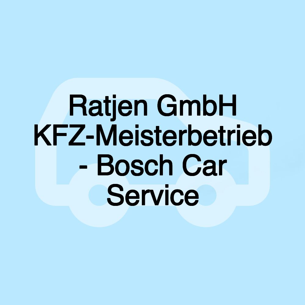 Ratjen GmbH KFZ-Meisterbetrieb - Bosch Car Service